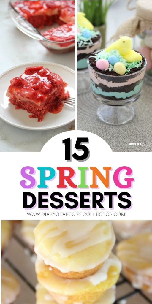 Favorite Spring Dessert Recipes - Easy family-friendly dessert recipes to perfect to make your spring time more delicious! 