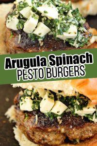 Arugula Spinach Pesto Burgers - Delicious burgers topped with a quick spinach, arugula, parmesan, and mozzarella mix.  These are amazing!