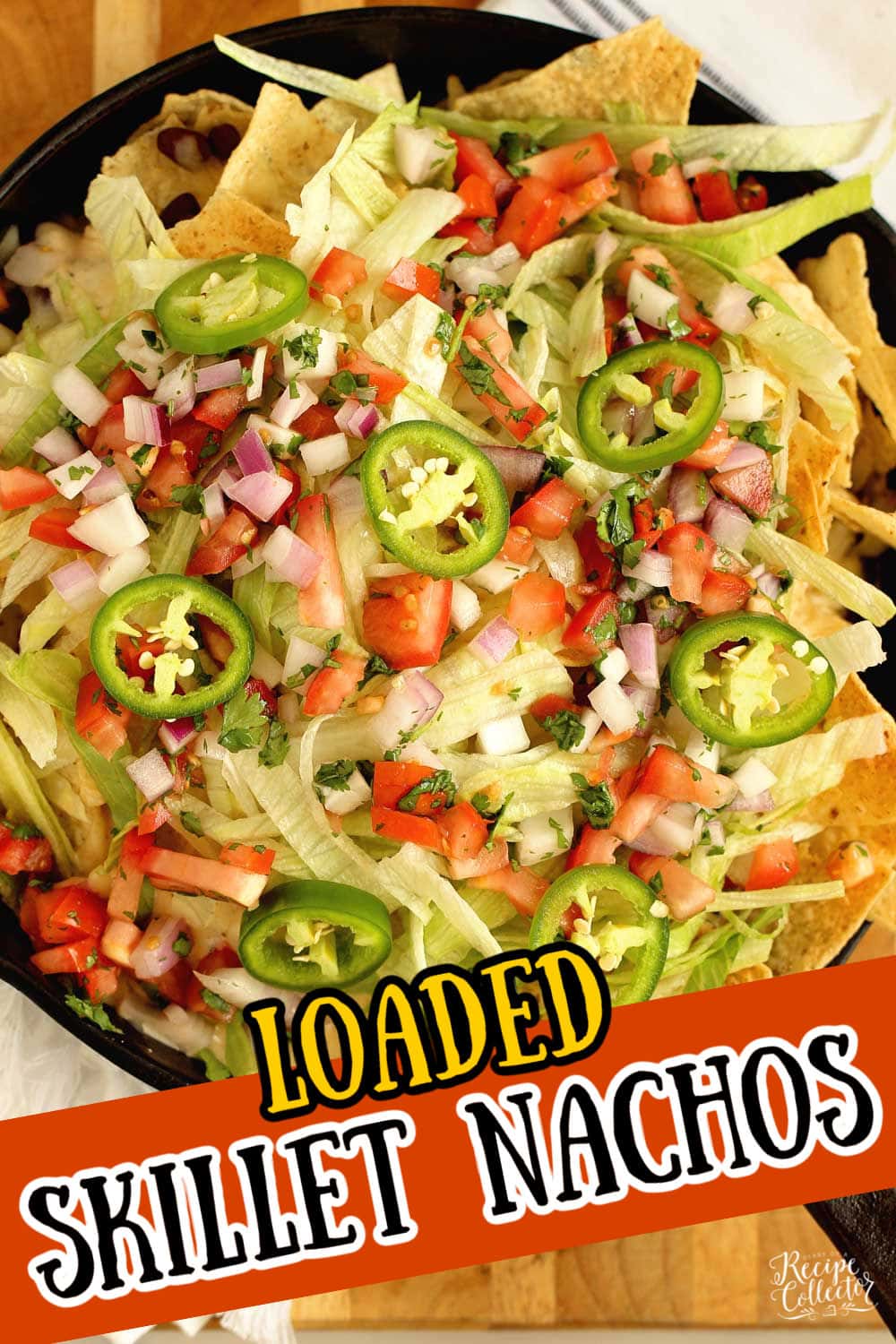 Loaded Skillet Nachos Diary of A Recipe Collector