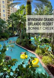 Wyndham Grand Orlando Resort Bonnet Creek Family Disney Trip