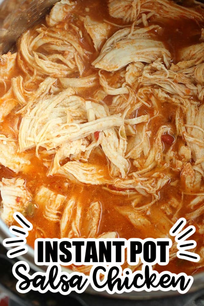 Instant Pot Salsa Chicken - This versatile salsa chicken recipe is so quick and easy.  It can be used for enchiladas, tacos, taquitos, and more!  Plus, you can use FROZEN chicken breasts! 