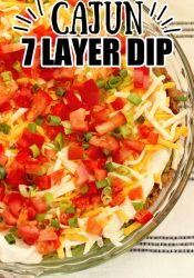 Cajun 7 Layer Dip