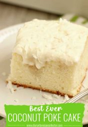 Best Ever Coconut Poke Cake