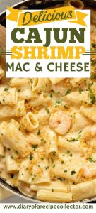 Cajun Shrimp Mac and Cheese - The ultimate decadent white cheddar and parmesan shrimp pasta perfect as a main dish and great as a side to grilled steaks!  