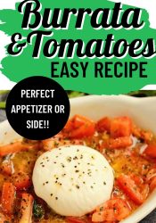 Easy Burrata and Tomatoes