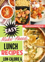 Make Ahead Lunch Recipes - These recipes are great for meal prep and can be made ahead for your week and can be frozen too!