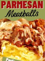 Skinny Chicken Parmesan Meatballs - A low-carb, low-calorie delicious dinner recipe and served over roasted spaghetti squash!