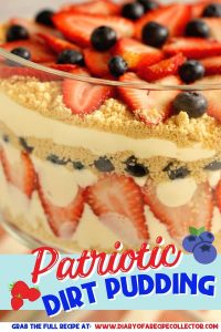 Patriotic Dirt Pudding - An easy and absolutely delicious dessert perfect all summer long. It's layers of cream cheese and vanilla pudding with Golden Oreos, strawberries, and blueberries!