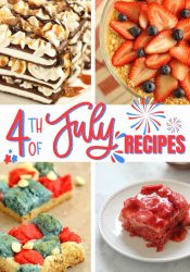 Fourth of July Recipes perfect for all your gatherings and all summer long!