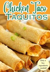 Easy Homemade Chicken Taco Taquitos