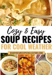 Cozy Soup Recipes - Easy recipes perfect for cooler weather!