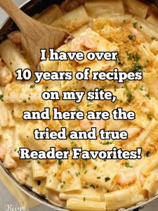 Reader Favorite Recipes
